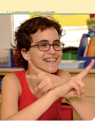 4 La sordoceguera: un mundo por descubrir
 