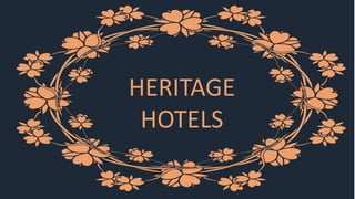 HERITAGE
HOTELS
 