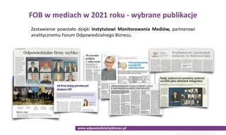 FOB	w	mediach	w	2021	roku	-	wybrane	publikacje
Zestawienie	 powstało	 dzięki	 Instytutowi	 Monitorowania	 Mediów,	 partner...