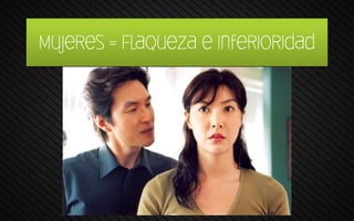 (imagen de un hombre superior a
una mujer)
 