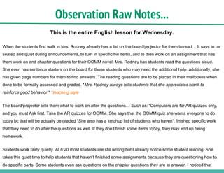 Example Literacy Observation Field Notes Field Observation ITL608 | PPTX