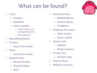 What can be found?  