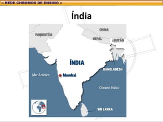 Índia
 