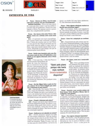 Tiragem: 30000            Pág: 88

                            País: Portugal            Cores: Cor

                            Period.: Semanal          Área: 20,22 x 25,22 cm²

ID: 35535252   18-05-2011   Âmbito: Interesse Geral   Corte: 3 de 7
 