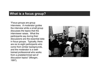Focus-Groups-PPT_ Basics and further discussion | PDF