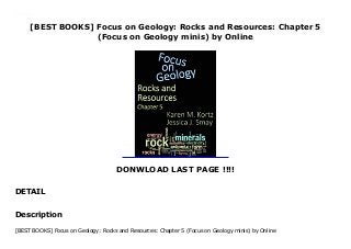 [BEST BOOKS] Focus on Geology: Rocks and Resources: Chapter 5
(Focus on Geology minis) by Online
DONWLOAD LAST PAGE !!!!
DETAIL
Download Focus on Geology: Rocks and Resources: Chapter 5 (Focus on Geology minis) Ebook Online
Description
[BEST BOOKS] Focus on Geology: Rocks and Resources: Chapter 5 (Focus on Geology minis) by Online
 