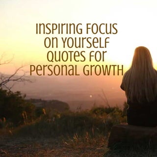 Focus on Yourself Quotes