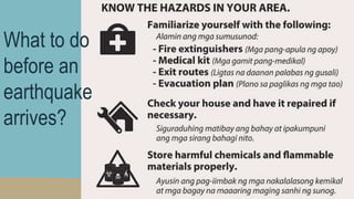 What to do
before an
earthquake
arrives?
 
