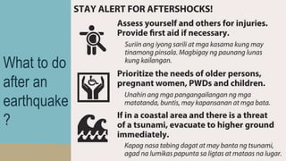 What to do
after an
earthquake
?
 