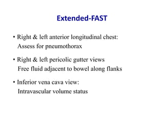 Extended focus assessment with sonography for trauma | PPTX