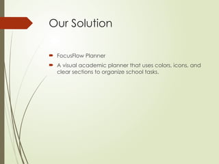 Academic Work Task Visual FocusFlow Planner: A Visual Academic Planner to Boost Student ...