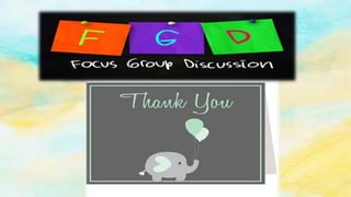 Focus group discussion