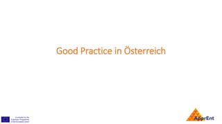 Good Practice in Österreich
 