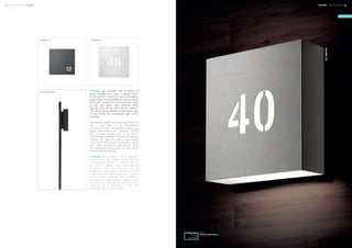 DOWNLOAD
IMAGES
3D
ARTWORK
VISIT
FOCUS-LIGHTING.DK
SQUARE 270
SQUARE will underline the simplicity of
good architecture – even in detail, and it
is the perfect match for any minimalistic
style. Digits and symbols can be cut out in
the front, simplifying communication both
at day and night. Light diffuses softly
through slits at the top and the bottom.
The lamp being placed in the lower part
of the fitting, the downward light is the
stronger.
SQUARE ermöglichtdendurchauseinfachen
Stil – auch wenn es zu Einzelheiten
kommt, und sie ist die perfekte Ergänzung
jedes minimalistischen Projekts. Ziffern
und Symbole lassen sich in der Front
ausschneiden, wodurch die Kommunikation
sowohl am Tage als auch in der Nacht
vereinfacht wird. Durch Lichtspalten oben
und unten strahlt ein blendfreies Licht;
am kräftigsten nach unten, da die Lampe
unten angebracht wird.
SQUARE giver mulighed for at gennem-
føre en stram stil – også når det kommer
til detaljerne, og den er prikken over i’et
på ethvert byggeri med minimalistiske
tendenser. Der kan udfræses tal og
bogstaver i lampens front, og husnummeret
vil på den måde stå lysende klart, selvom
det er mørkt. SQUARE har lysspalter i
top og bund, som giver et blødt lys, der
ikke blænder. Lyskilden er placeret i den
nederste del af armaturet, hvorfor det
nedadrettede lys er kraftigst.
SQUARE 250
SQUARE BOLLARD
SQUARE270
28 FOCUS-LIGHTING FOCUS-LIGHTING 29SQUARE SQUARE
 
