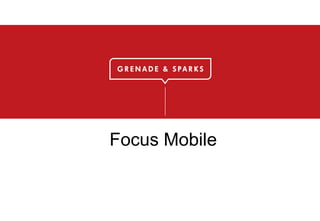 Focus Mobile
 