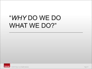 “Why do we do what we do?”