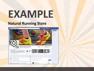 EXAMPLE 
Natural Running Store 
 