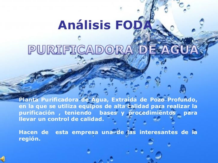 Analisis Foda De Una Empresa De Agua Purificada es.slideshare.net