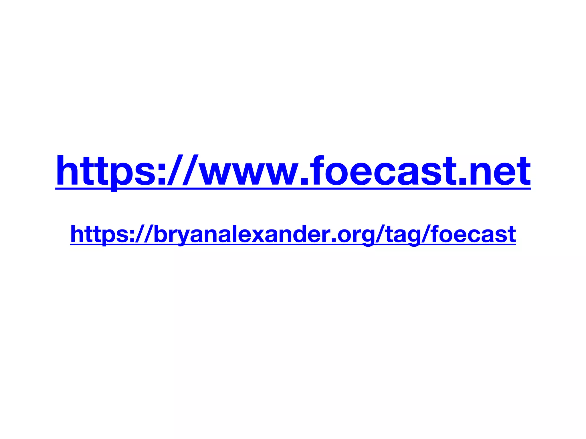https://www.foecast.net
https://bryanalexander.org/tag/foecast