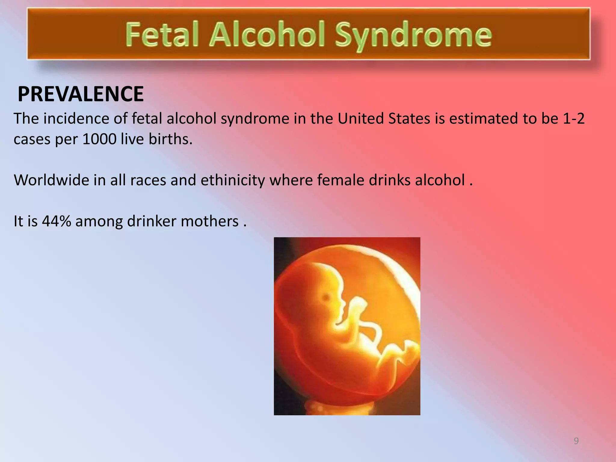 Foetal alcohol syndrome short talk PPT