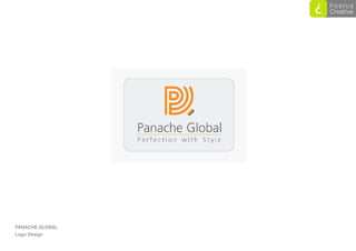 PANACHE GLOBAL
Logo Design
 