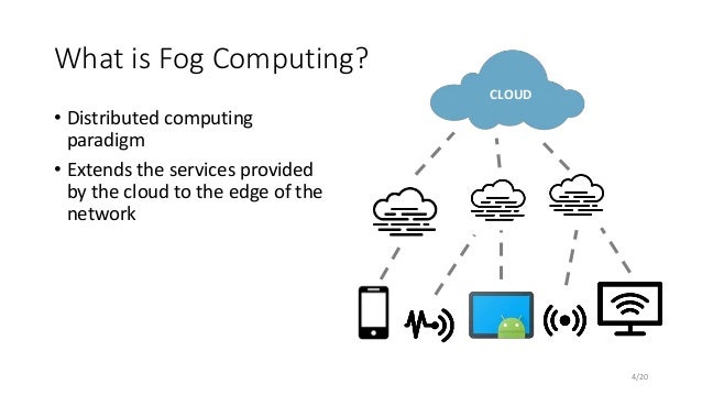 Fog computing