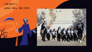 INFANTIL
LOSA DEL OBISPO
 