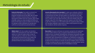 71Panorama da Hotelaria Brasileira 2019
Metodologia do estudo
Fontes de informação: Para avaliar as perspectivas
econômicas do país e do setor, utilizaram-se as
projeções de longo prazo do Itaú BBA, além de dados
do IBGE e do Banco Central do Brasil. Em relação ao
desempenho hoteleiro (taxa de ocupação, diária média
e RevPAR), utilizou-se a base de dados do FOHB como
fonte de informação. Já para as análises de nova oferta,
foi realizado contato individual com 39 redes para
confirmar as novas aberturas previstas até 2022.
Amostra (desempenho dos mercados): Os dados aqui analisados utilizam a
mesma base amostral em toda a série histórica, salvo quando há aberturas
ou fechamentos de hotéis. No total, analisou-se o desempenho de 31.694
unidades habitacionais, sendo: São Paulo (10.646 UHs), Rio de Janeiro (5.283
UHs), Curitiba (2.402 UHs), Belo Horizonte (2.028 UHs), Brasília (2.764 UHs),
Salvador (1.834 UHs), Porto Alegre (2.205 UHs), Goiânia (1.227 UHs), Vitória
(1.548 UHs), Fortaleza (1.021 UHs) e Recife (736 UHs). Quanto às diárias médias
dos mercados analisados, todas estão em valores reais de janeiro de 2019 e
não consideram café da manhã e impostos.
Nova oferta: Para que se estimasse com precisão a perspectiva de implantação
de novos hotéis urbanos no país, as equipes de desenvolvimento de 39 redes
hoteleiras foram consultadas individualmente. Participaram da pesquisa 29 redes
hoteleiras, perfazendo um total de 119.685 UHs em operação (78,1% do universo
pesquisado). Após o levantamento, foi realizado um tratamento nos dados para
se excluir possíveis desvios, como conversões e projetos com baixa probabilidade
de abertura. Por se tratar de um estudo com foco em hotelaria urbana, não foram
incluídas no estudo as redes com maior participação no mercado de lazer. Apenas
os projetos com contrato assinado foram contemplados no estudo.
Média móvel: A fim de se avaliar com precisão a
tendência de desempenho de cada cidade analisada,
adotou-se o índice de média móvel, ou seja, em
cada mês avalia-se a média dos últimos 12 meses
de operação, permitindo assim que os dados não
apresentassem desvios de sazonalidade, como
períodos de férias ou outros eventos pontuais.
 