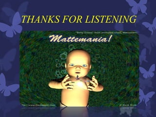 THANKS FOR LISTENING
 