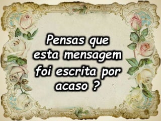 Que te carrega nos braços
e te dá descanso.
É DEUS
 