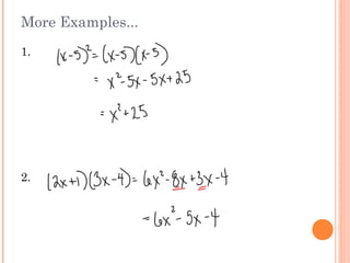 More Examples...
1.
2.
 