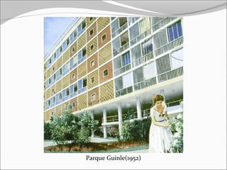 Parque Guinle(1952)
 