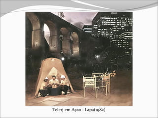 Telerj em Açao - Lapa(1982)
 