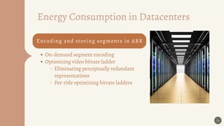 Exploring the Energy Consumption of Video Streaming: Components ...