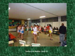 Fanfarra do Begbie...Nota 10