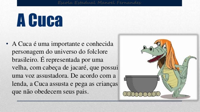 Lenda Da Cuca Resumo , Cuca: quem é, lenda, características, resumo – YEFW