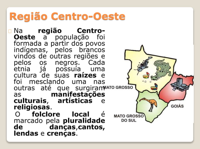 Folclore Brasileiro, região centro-oeste