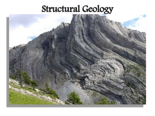 Structural Geology
 