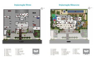 01
13
16
19
20
18
17
15
14
02
03
04
05
06
07
08
09
10
12
11
ELEVADOR
SOCIAL
ELEVADOR
SOCIAL
ELEVADOR
SERVIÇO
01 - Circulação
02 - Banheiros
03 - Party Line
04 - Terraço de Festas
05 - Special Gourmet
06 - Praça dos Aromas
07 - Copa
08 - Toy Place
09 - Kids Park
10 - Lounge
11 - Barbecue Park Line
12 - Piscina Infantil
13 - Swimming Pool
14 - Solarium
15 - Vestiários M/F
16 - Ducha
17 - Playtime
18 - Sauna
19 - Park Fitness
20 - Fitness Outdoor
Implantação MezaninoImplantação Térreo
01 - Acesso Social
02 - Porte Cochère
03 - Fonte
04 - Pulmão Social
05 - Espera
06 - Guarita
07 - Line Hall
08 - Pulmão Serviço
09 - Vestiários M/F
10 - Copa
11 - Acesso Garagem
12 - Vagas Visitantes
13 - Jardim
14 - Gerador de Energia
15 - Escaninhos
01
02
03
04 05
06
07
08
09 09
10
11 11
12
13
14
1515
15
15
W.C
ELEVADOR
SOCIAL
ELEVADOR
SOCIAL
ELEVADOR
SERVIÇO
RUA 135 RUA 135
 