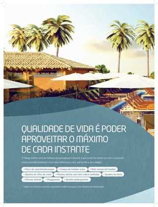 Village Damha - Feira de Santana