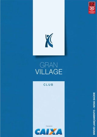 Gran Village Club