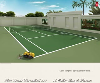 30anos
                                                                                 compromisso
                                                                                   e solidez




Perspectiva ilustrada da Quadra de Tênis




                                           Lazer completo com quadra de tênis.
 