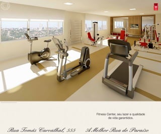 30anos
                                                                                  compromisso
                                                                                    e solidez




Perspectiva ilustrada do Fitness Center




                                          Fitness Center, seu lazer e qualidade
                                                   de vida garantidos.
 