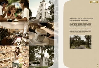 Região




                               O Massimo em um bairro completo
                               com muito mais praticidade.
                               Viver em uma região reconhecida por oferecer excelente
                               qualidade de vida. Acolhedora, elegante e natural.
                               Com muito requinte, sofisticação, privacidade e segurança
                               para garantir o melhor para você e sua família.

                               No centro de Jundiaí, próximo a faculdades,
                               escolas, clínicas, hospitais, comércios e serviços.
                               Cercada das melhores vias de acesso e que, ao mesmo
                               tempo, mantém sua aura de exclusividade.




                                Foto dA região




FotoS iLUStrAtiVAS dA região
 