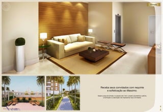 Entrada




perSpeCtiVA iLUStrAdA do hALL SoCiAL




                                                                                             Receba seus convidados com requinte
                                                                                                  e sofisticação ao Massimo.
                                                                                         desde a praça de entrada, no passeio até o hall, o projeto arquitetônico sublime,
                                                                                                 a iluminação e a decoração vão impressionar seus convidados.




perSpeCtiVA iLUStrAdA dA prAÇA de eNtrAdA   perSpeCtiVA iLUStrAdA do pASSeio / ALAmedA
 