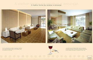 A melhor forma de receber e encantar. encantar.
                                                     A melhor forma de receber e




HALL SOCIAL                                                          SALÃO DE FESTAS ADULTO




      Com uma decoração aconchegante e requintada, o hall reflete                             Já o amplo ambiente do salão de festas, reserva a possibilidade
      a sua maneira de receber as visitas, é uma verdadeira mostra                            de receber seus amigos e a família para uma grande comemoração
      do que está por vir, a sua casa.                                                        ou uma recepção mais simples. O importante é brindar a vida.




                                                                      FOTO ILUSTRATIVA
 