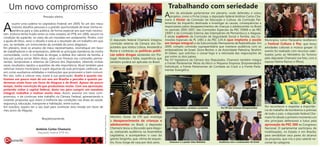 Um novo compromisso                                                                                                                                                  Trabalhando com seriedade
                               Prezado eleitor,                                                                                                                        A   lém da atividade parlamentar em plenário, onde defendeu e votou
                                                                                                                                                                           projetos, como o Ficha Limpa, o deputado federal Antônio Carlos Cha-
                                                                                                                                                                       mariz é titular da Comissão de Educação e Cultura, da Comissão Par-


A
       ssumir uma cadeira no Legislativo Federal, em 2009, foi um dos meus                                                                                             lamentar de Inquérito destinada a investigar as causas, consequências e
       maiores desafios pessoais e a grande oportunidade de levar minha ex-                                                                                            responsáveis pelos desaparecimentos de crianças e adolescentes no Brasil
       periência para a vida pública, de forma especial aos que mais necessi-                                                                                          no período 2005-2007, das Comissões Especiais da PEC 59006 e da PEC
tam. Embora tenha ficado entre os mais votados do PTB, em 2006, assumi na                                                                                              19007 e da Comissão Externa das Intempéries de Pernambuco e Alagoas.
condição de suplente, no meio de um mandato em andamento. Porém, com                                                                                                   É ainda suplente da Comissão de Seguridade Social e Família, das Co-
a ajuda de Deus, venci o desafio e está aí o resultado de um trabalho em que                                                O deputado federal Chamariz integrou       missões Especiais da PL 1481 e da PEC 134-A (que implanta a escola             Municípios como Paripueira receberam
sou, na verdade, um instrumento da vontade do povo alagoano.                                                                comissão externa da Câmara dos De-         em tempo integral) e da Subcomissão Permanente de Radiodifusão. Em             o Festival Cultura e Paz, que levou
Em plenário, levei os anseios de meus representados, reivindiquei em favor                                                  putados que visitou Lisboa, Amsterdã e     2009, compôs comissão suprapartidária que manteve audiência com os             atividades culturais e música gospel. O
                                                                                                                            Roma e conheceu as políticas públi-        embaixadores de Israel, Giora Becher, e da Autoridade Palestina, Ibrahim       evento foi realizado com recursos viabi-
de trabalhadores e de empresários, defendi as principais bandeiras da minha
                                                                                                                                                                       Al-Zeben, que solicitou o cessar-fogo e a retomada das negociações de
comunidade, como o combate às drogas, a defesa dos valores da família, a                                                    cas sobre drogas existentes em Por-                                                                                       lizados junto ao Ministério do Turismo
                                                                                                                                                                       paz entre os dois países.
luta por justiça social. Além disso, atuei com firmeza nas comissões perma-                                                 tugal, Holanda e Itália, experiência que                                                                                  pelo deputado Chamariz (na foto, com a
                                                                                                                                                                       Na 53a legislatura da Câmara dos Deputados, Chamariz também integra
nentes, temporárias e externas da Câmara dos Deputados, obtendo muitas                                                      também poderá ser aplicada no Brasil.                                                                                     esposa Fátima Ramos e filhos).
                                                                                                                                                                       a Frente Parlamentar Mista da Micro e Pequena Empresa (Empreendedor
vezes resultados rápidos a questões de alta importância. Atuei também para                                                                                             Individual), a Frente Parlamentar de Combate ao Crack e a Frente Parla-
valorizar nossos municípios e suprir algumas de suas principais carências, as-                                                                                         mentar Evangélica.
sim como auxiliamos entidades e instituições que promovem o bem comum.
Por isto, volto a colocar meu nome à sua apreciação. Avalie o quanto rea-
lizamos em pouco mais de um ano em Brasília e perceba o quanto po-
deremos ainda fazer em favor de Alagoas e do Brasil. Apesar do pouco
tempo, tenho convicção de que produzimos muito. Com sua aprovação,
pretendo voltar à capital federal, desta vez para cumprir um mandato
integral, trabalhar e realizar muito mais. Assim, assumo um novo com-
promisso, o de continuar este trabalho na Câmara Federal, apresentando e
votando propostas que visem a melhoria das condições nas áreas da saúde,
segurança, educação, transporte e habitação, entre outras.
Em outubro, espero ter o seu aval para continuar esta missão em favor de                                                                                                Com Magno Malta: combate à pedofilia    Na CPI das Crianças Desaparecidas     Por reconhecer e respeitar a importân-
meu povo de Alagoas.                                                                                                                                                                                                                                  cia do trabalho de bombeiros e policiais
                                                                                                                                                                                                                                                      de todo o país, o deputado federal Cha-
                                                                                                                            Membro titular da CPI que investiga                                                                                       mariz foi desde o primeiro momento um
                                                                                 Fotos ABr/Arquivo/Tadeu Fotos/Ag. Câmara




                             Respeitosamente,
                                                                                                                            o desaparecimento de crianças e                                                                                           dos principais defensores e lutou pela
                                                                                                                            adolescentes no Brasil, o deputado                                                                                        aprovação da PEC 300 no Congresso
                         Antônio Carlos Chamariz                                                                            Chamariz levou a discussão para Alago-                                                                                    Nacional. O parlamentar participou de
                          Deputado Federal (PTB-AL)                                                                         as, realizando audiência na Assembleia                                                                                    mobilizações, no Estado e em Brasília,
                                                                                                                            Legislativa, e acompanhou o caso do                                                                                       para sensibilizar seus pares do alcance
                                                                                                                            garoto Serginho, que, vítima de seques-                                                                                   da proposta, que cria o piso salarial na-
                                                                                                                            tro, ficou longe de casa por dois anos.       Chamariz e o pastor Silas Malafaia   Audiência com o embaixador de Israel   cional da categoria.
 
