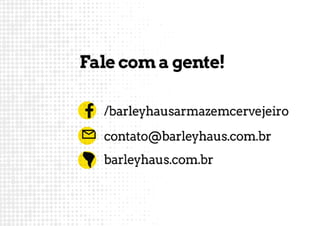 Catálogo BarleyHaus - Agosto/2015