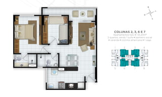 colunas 2, 3, 6 e 7
     Apartamentos tipo B: 55,20m²
2 quartos, sendo 1 suíte • banheiro social
 • varanda • cozinha americana • 1 vaga


      1        2         3       4




      5        6         7       8
 