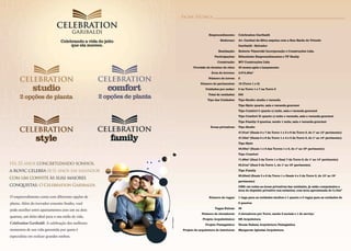 Ficha Técnica



                                     Empreendimento:       Celebration Garibaldi
                                             Endereço:     Av. Cardeal da Silva esquina com a Rua Barão do Triunfo
                                                           Garibaldi - Salvador
                                            Realização:    Roberto Visnevski Incorporação e Construções Ltda.
                                         Participações:    Ribenboim Empreendimentos e TF Realty
                                           Construção:     MV Construções Ltda
                          Previsão de término da obra:     40 meses após o lançamento
                                       Área do terreno:    4.074,40m2
                                     Número de torres:     2
                               Número de pavimentos:       19 (Torre 1 e 2)
                                   Unidades por andar:     8 na Torre 1 e 7 na Torre 2
                                     Total de unidades:    255
                                    Tipo das Unidades:     Tipo Studio: studio e varanda
                                                           Tipo Style: quarto, sala e varanda gourmet
                                                           Tipo Comfort I: quarto c/ suíte, sala e varanda gourmet
                                                           Tipo Comfort II: quarto c/ suíte e varanda, sala e varanda gourmet
                                                           Tipo Family: 2 quartos, sendo 1 suíte, sala e varanda gourmet
                                      Áreas privativas:    Tipo Studio
                                                           47,01m2 (finais 4 e 7 da Torre 1 e 3 e 6 da Torre 2, do 1º ao 14º pavimento)
                                                           47,55m2 (finais 5 e 6 da Torre 1 e 4 e 5 da Torre 2, do 1º ao 14º pavimento)
                                                           Tipo Style
                                                           59,03m2 (finais 1 e 2 das Torres 1 e 2, do 1º ao 19º pavimento)
                                                           Tipo Comfort
                                                           71,68m2 (final 3 da Torre 1 e final 7 da Torre 2, do 1º ao 14º pavimento)
                                                           85,81m2 (final 8 da Torre 1, do 1º ao 19º pavimento)
                                                           Tipo Family
                                                           90,63m2 (finais 5 e 6 da Torre 1 e finais 4 e 5 da Torre 2, do 15º ao 19º
                                                           pavimento)
                                                           OBS: em todas as áreas privativas das unidades, já estão computados a
                                                           área do depósito privativo nos subsolos, com área aproximada de 3,15m2

                                     Número de vagas:      1 vaga para as unidades studios e 1 quarto e 2 vagas para as unidades de
                                                           2 quartos
                                         Vagas Extras:     36
                                Número de elevadores:      3 elevadores por Torre, sendo 2 sociais e 1 de serviço
Foto Ilustrativa




                                 Projeto Arquitetônico:    SR Arquitetura
                                  Projeto Paisagístico:    Neusa Nakata Arquitetura Paisagística
                   Projeto de arquitetura de interiores:   Margarete Iglesias Arquitetura
 